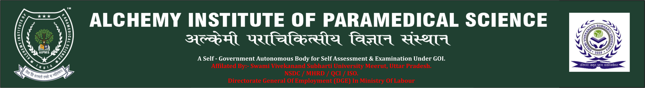 ALCHEMY INSTITUTE OF PARAMEDICAL SCIENCE (AIPMS)
